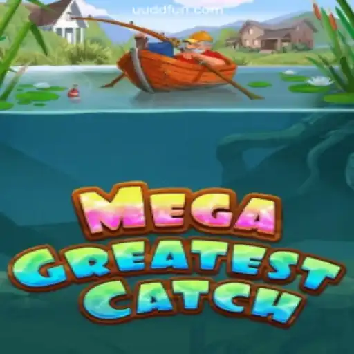 MegaGreatestCatch: Dive into Excitement and Fun with UUDD.COM